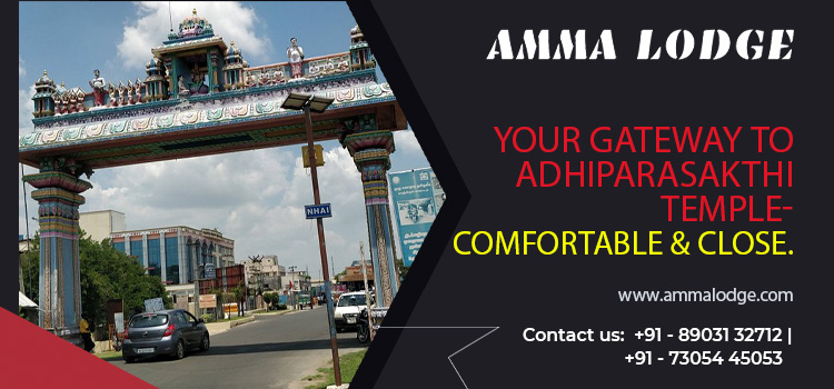Your Gateway to Adhiparasakthi Temple – Comfortable & Close.