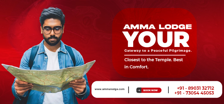 Closest to the Temple. Best in Comfort. Amma Lodge – Your Gateway to a Peaceful Pilgrimage.